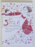 CAIET SIMPLU 2 , VERSURI HRANITOARE de CRISTELA GEORGESCU , 2016
