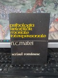N.C. Matei, Psihologia relațiilor morale interpersonale. Studii de antropologie psihologică, Scrisul Rom&acirc;nesc, Craiova 1981, 057