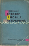 Cumpara ieftin Manual De Aparare Locala Antiaeriana