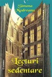 Lecturi sedentare | Simona Modreanu, Junimea