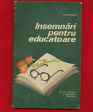 &quot;Insemnari pentru educatoare&quot; -Tatiana Badica, 1979