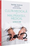 Culpa medicala si malpraxisul medical. Note de curs - Dan Perju Dumbrava, Cristian Savus, Carmen Corina Radu