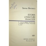 Sorina Bercescu - Istoria literaturii franceze (Editia: 1970)