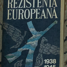 Rezistenta europeana in anii celui de-al doilea razboi mondial 1938-1945 (vol 2)