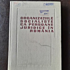 Organizatiile socialiste ca Persoane Juridice in Romania - colectiv de autori