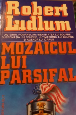 MOZAICUL LUI PARSIFAL Robert Ludlum T foto