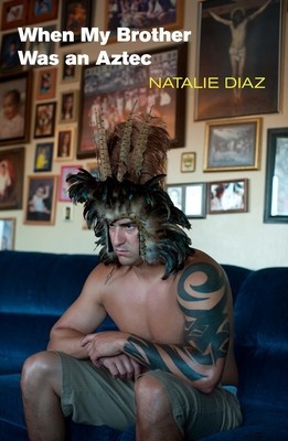 When My Brother Was an Aztec foto