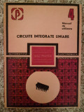 Circuite Integrate Liniare Manual De Utilizare 4 - M. Bodea A. Vatasescu G. Tanase S. Negru A. Nastas,553396, Tehnica