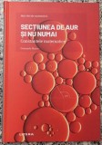 Sectiunea de aur si nu numai: constantele matematice - Fernando Blasco
