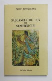 SALOANELE DE LUX ALE NEMERNICIEI de DARIE NOVACEANU , 2006