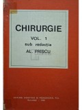 Al. Priscu - Chirurgie, vol. 1 (Editia: 1992)