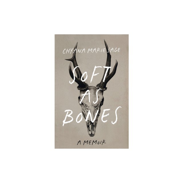 Soft as Bones: A Memoir