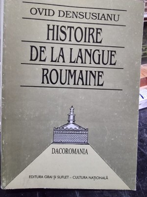 Histoire de la langue roumaine - Ovid Densusianu foto