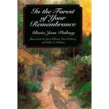 In the Forest of Your Remembrance