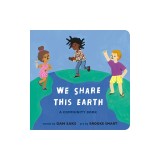 We Share This Earth: A Community Book
