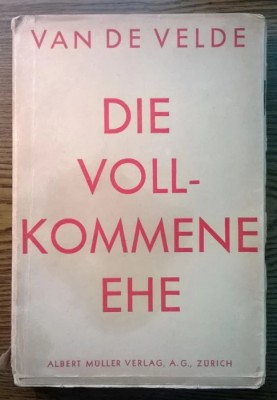 Van de Velde - Die vollkommene Ehe [1926] foto