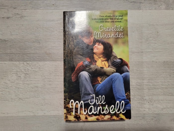 Greselile Mirandei de Jill Mansell