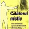 CALATORUL MISTIC - SYLVIA BROWNE