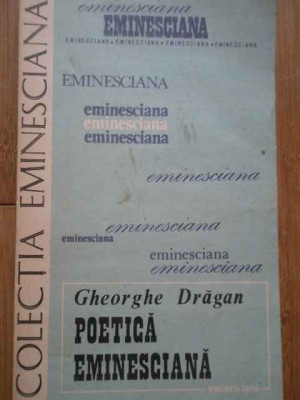 Poetica Eminesciana - Gh. Dragan ,280647 foto