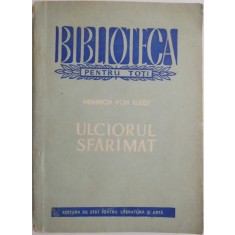 Ulciorul sfaramat (O comedie) &ndash; Heinrich von Kleist