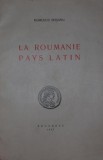 LA ROUMANIE PAYS LATIN