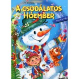 A csod&aacute;latos h&oacute;ember &eacute;s m&aacute;s mes&eacute;k - I. V. Gurina