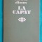 Leonid Dimov &ndash; La capat ( prima editie )