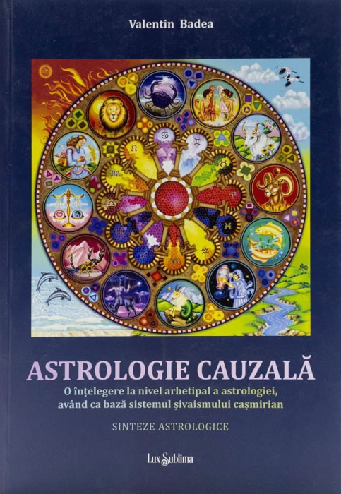 Astrologie Cauzala, Valentin Badea - Editura Soma