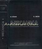 Mecanica Marin Radoi, Eugen Deciu, Editura Didactica si Pedagogica, 1981, 677 pagini