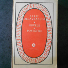 BARBU DELAVRANCEA - NUVELE. POVESTIRI