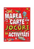 Marea carte cu jocuri si activitati, Corint
