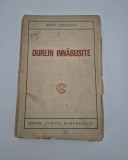 Carte veche Mihail Sadoveanu Dureri innabusite