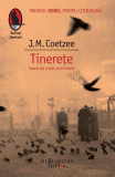 Tinereţe. Scene de viaţă provincială - Paperback brosat - J.M. Coetzee - Humanitas Fiction