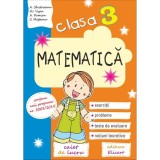 Matematica clasa a III-a. Caiet - Arina Damian, Clasa 3, Auxiliare scolare