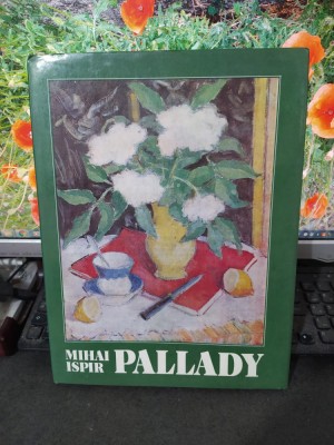 Pallady, album, text de Mihai Ispir, editura Meridiane, București 1987, 088 foto