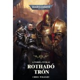Rothad&oacute; tr&oacute;n - Chris Wraight