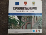 Itinerarii cultural religioase Vaslui-Hincesti-Leova