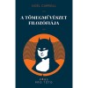 A t&ouml;megműv&eacute;szet filoz&oacute;fi&aacute;ja - Noel Carroll