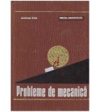 Aurelian Stan, Mircea Grumazescu - Probleme de mecanica - 126963