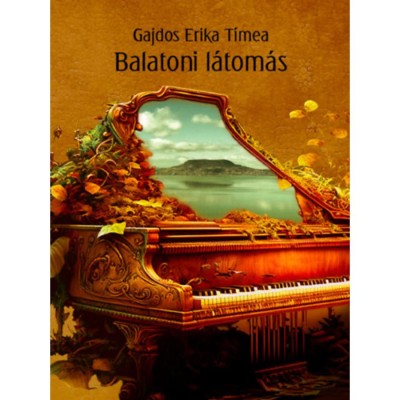 Balatoni l&amp;aacute;tom&amp;aacute;s - Gajdos Erika T&amp;iacute;mea foto