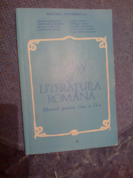 w1 LIMBA SI LITERATURA ROMANA - MANUAL PENTRU CLASA A IX-A - Mircea Anghelescu