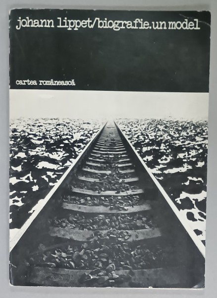 BIOGRAFIE. UN MODEL de JOHANN LIPPET , POEM , 1983