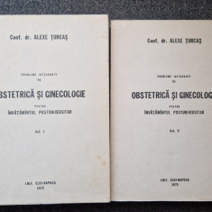 PROBLEME INTEGRANTE DE OBSTETRICA SI GINECOLOGIE - Alexe Turcas (2 Volume)