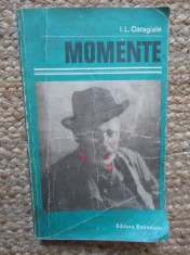 I. L. CARAGIALE - MOMENTE foto