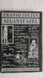 Franyo Zoltan - Atlanti szel (carte in lb. maghiara), 1978