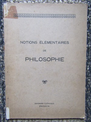 NOTIONS ELEMENTAIRES DE PHILOSOPHIE foto