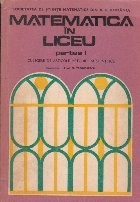 Matematica in Liceu - Culegere de articole metodice si stiintifice, Partea I