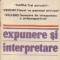 Expunere si interpretare