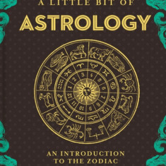 A Little Bit of Astrology: An Introduction to the Zodiac