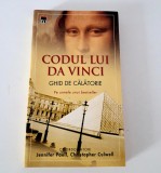 Codul lui Da Vinci Ghid de calatorie Jennifer Paull